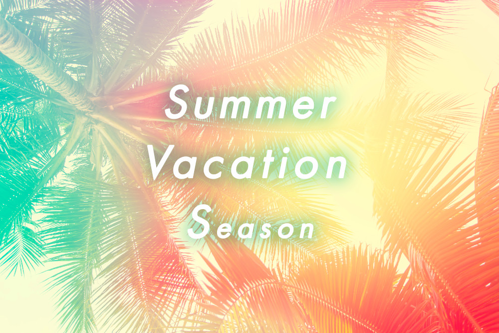 Summer Vacation Season