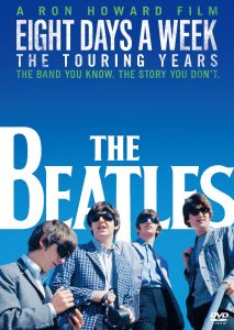 ザ・ビートルズ　EIGHT DAYS A WEEK -The Touring Years